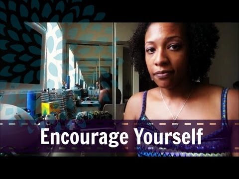 Encourage Yourself